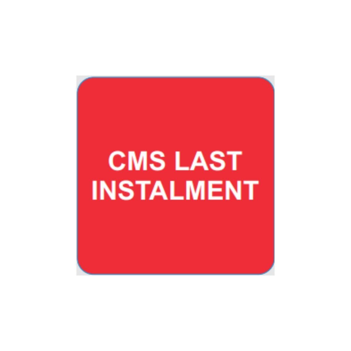 LICMS CMS Last Instalment Labels 500s Pack of 24